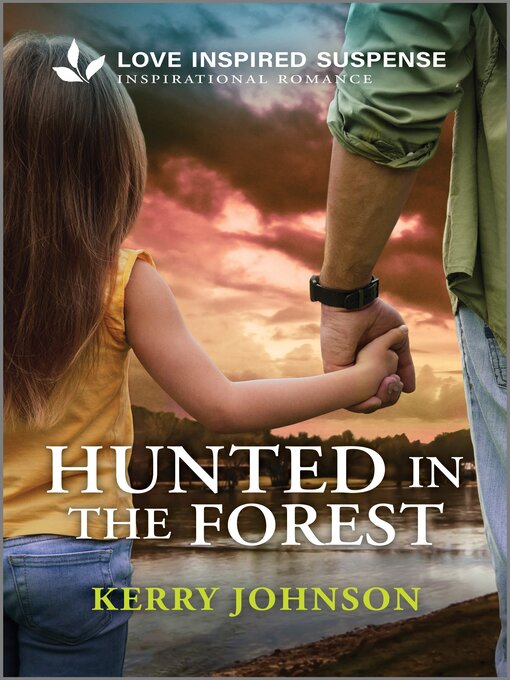 Title details for Hunted in the Forest by Kerry Johnson - Available